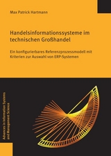 Handelsinformationssysteme im technischen Großhandel - Max Patrick Hartmann