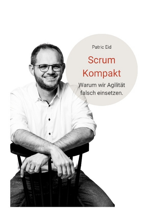 Scrum Kompakt - Patric Eid