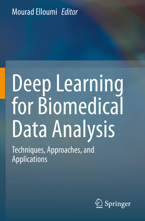 Deep Learning for Biomedical Data Analysis - 