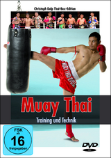 Muay Thai - Training und Technik - Christoph Delp