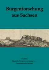 Burgenforschung aus Sachsen 33 (2021) - 