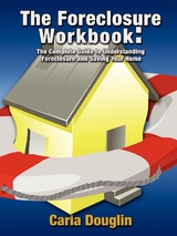 Foreclosure Workbook -  Carla Douglin