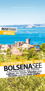 Bolsenasee - Reiseführer mit Insel Giglio - Robert Hüther