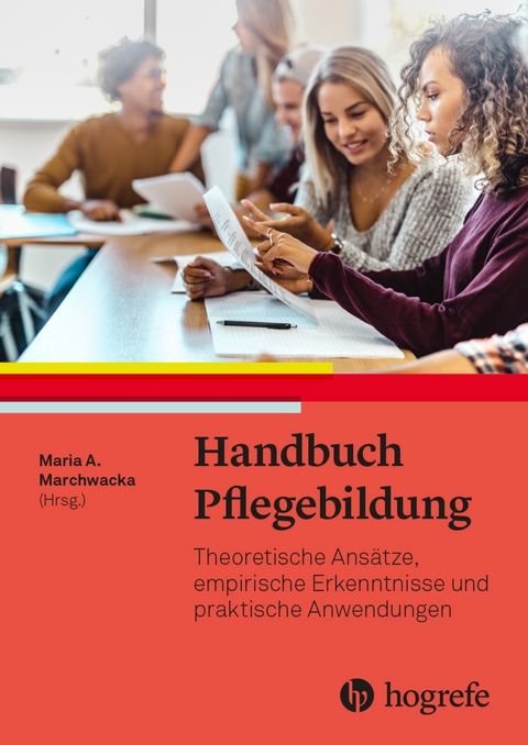 Handbuch Pflegebildung - 