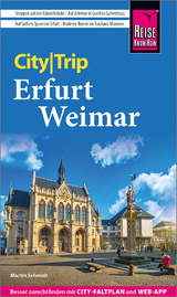 Reise Know-How CityTrip Erfurt und Weimar - Martin Schmidt