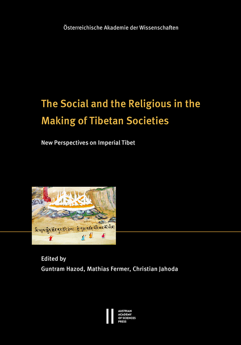 The Social and the Religious in the Making of Tibetan Societies - 