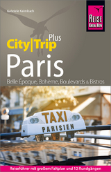 Reise Know-How Reiseführer Paris (CityTrip PLUS) - Gabriele Kalmbach