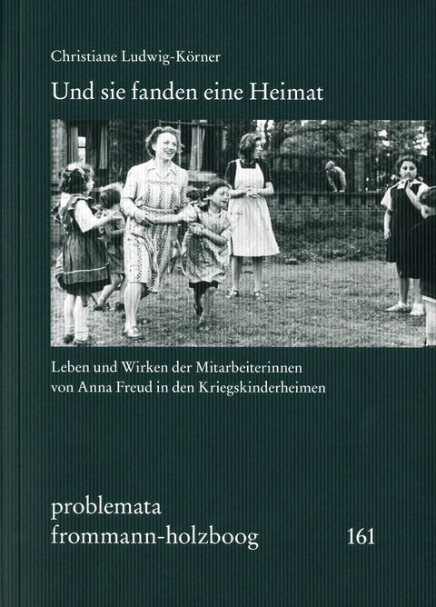 Und sie fanden eine Heimat - Christiane Ludwig-Körner