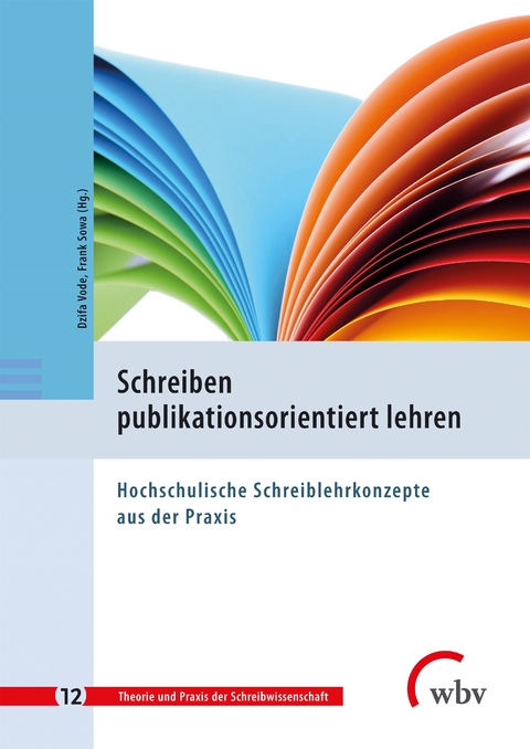 Schreiben publikationsorientiert lehren - 