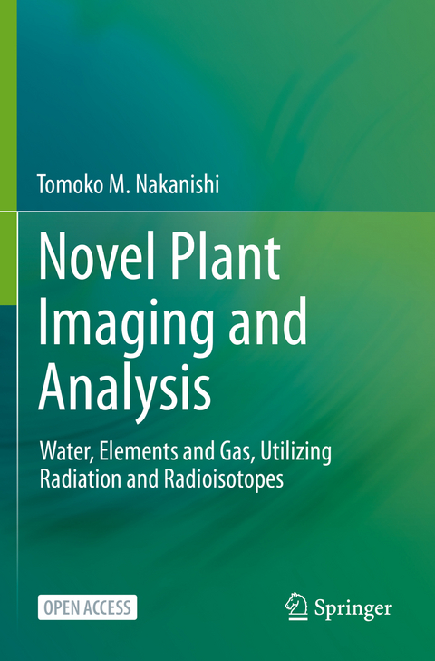 Novel Plant Imaging and Analysis - Tomoko M. Nakanishi