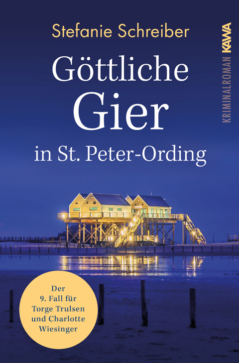 Göttliche Gier in St. Peter-Ording - Stefanie Schreiber