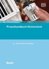 Praxishandbuch Heiztechnik - Buch mit E-Book - Memmert, Erwin