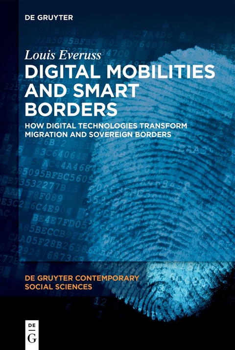 Digital Mobilities and Smart Borders - Louis Everuss