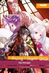 The Rising of the Shield Hero Light Novel 04 - Yusagi Aneko