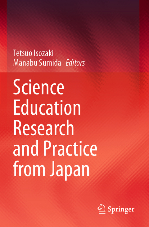 Science Education Research and Practice from Japan - 