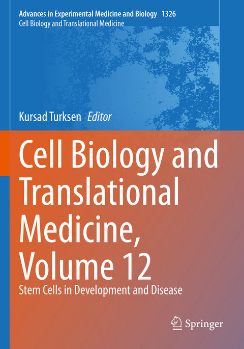 Cell Biology and Translational Medicine, Volume 12 - 