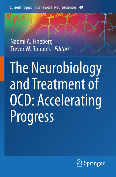 The Neurobiology and Treatment of OCD: Accelerating Progress - 