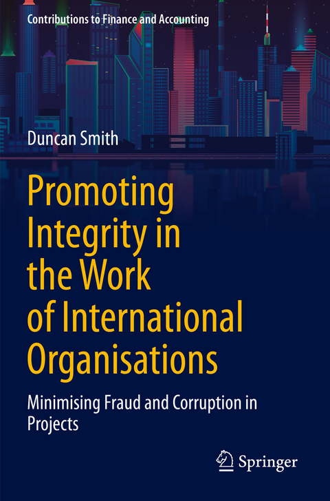 Promoting Integrity in the Work of International Organisations - Duncan Smith