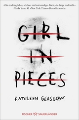 Girl in Pieces - Kathleen Glasgow