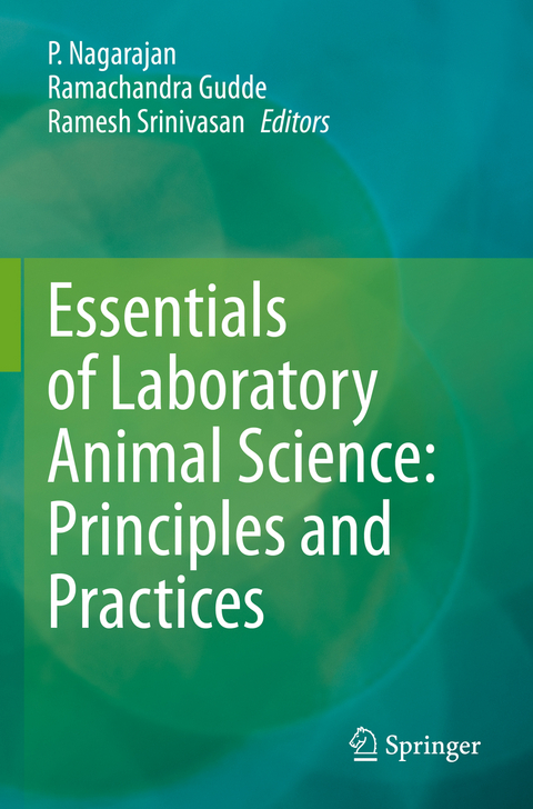 Essentials of Laboratory Animal Science: Principles and Practices - 