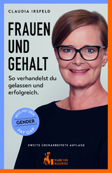 Frauen und Gehalt - Claudia Irsfeld