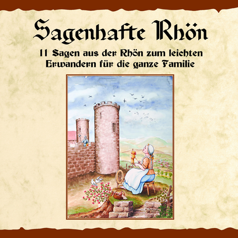 Sagenhafte Rhön - Regina Rinke