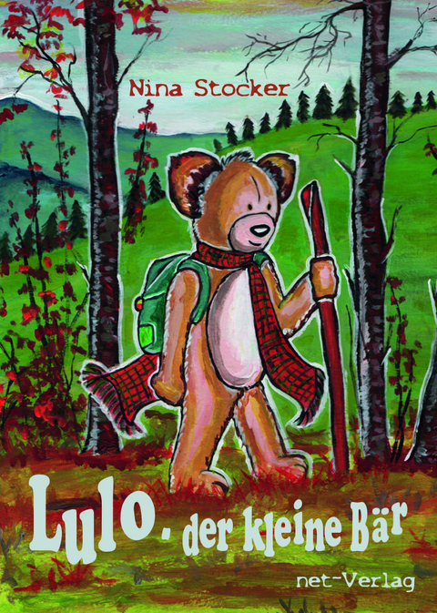 Lulo - der kleine Bär - Nina Stocker