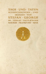 Tage und Taten - George, Stefan