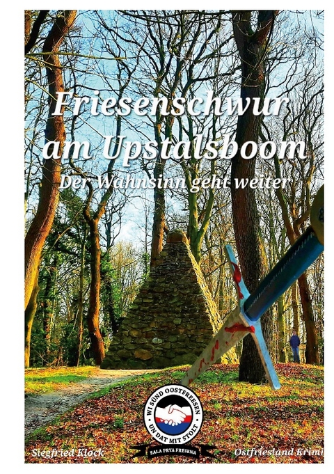 Friesenschwur am Upstalboom - Siegfried Klock