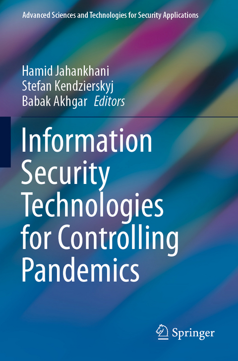 Information Security Technologies for Controlling Pandemics - 