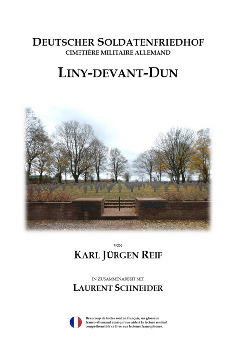 Deutscher Soldatenfriedhof Liny-devant-Dun - Karl Jürgen Reif