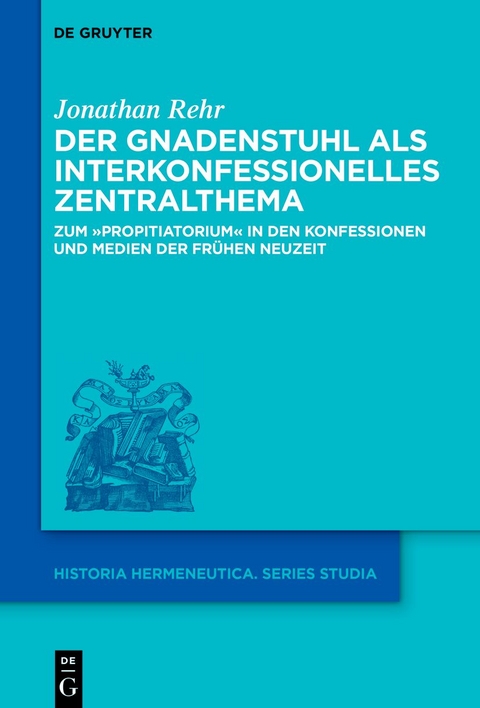 Der Gnadenstuhl als interkonfessionelles Zentralthema - Jonathan Rehr