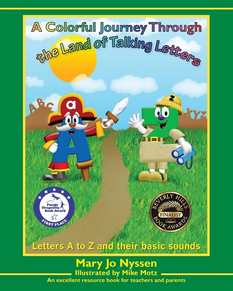 A Colorful Journey Through the Land of Talking Letters - Mary   J0 Nyssen