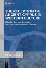 The Reception of Ancient Cyprus in Western Culture - 