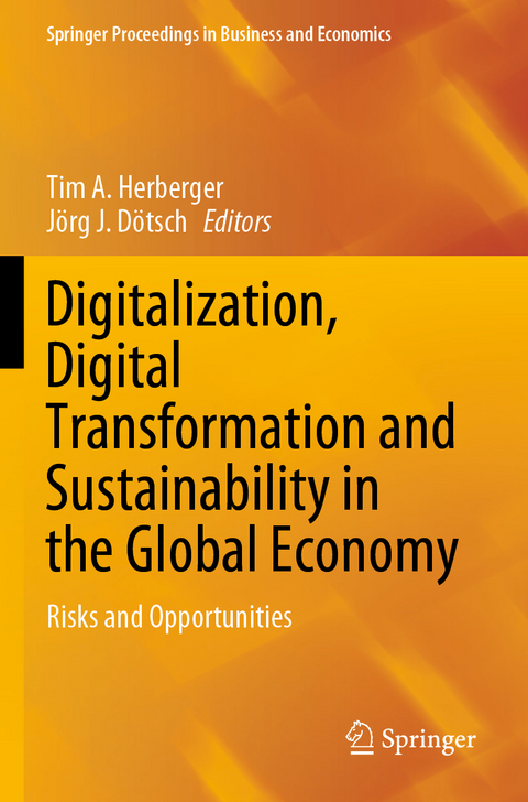 Digitalization, Digital Transformation and Sustainability in the Global Economy - 