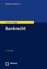 Bankrecht - Martin Tonner, Thomas Krüger