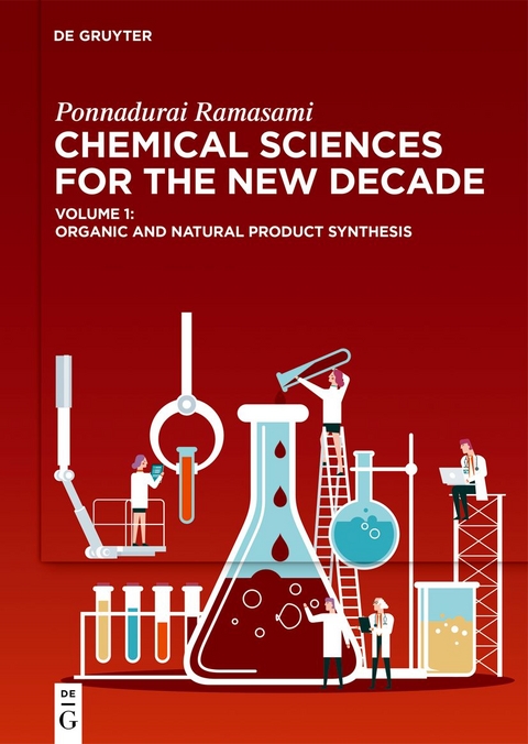 Ponnadurai Ramasami: Chemical Sciences for the New Decade / Organic and Natural Product Synthesis - 