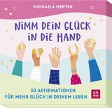 Nimm dein Glück in die Hand - Michaela Merten