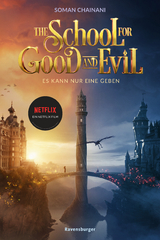 The School for Good and Evil - Soman Chainani