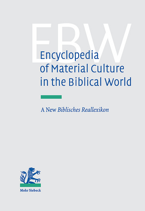 Encyclopedia of Material Culture in the Biblical World - 