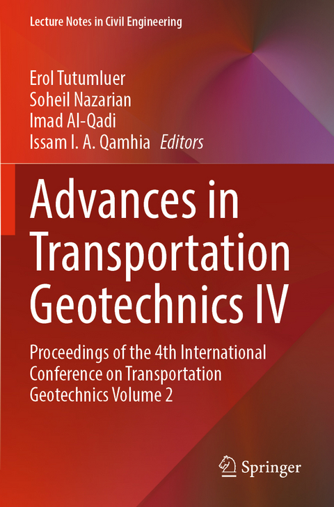 Advances in Transportation Geotechnics IV - 