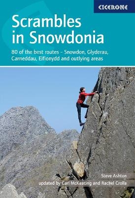 Scrambles in Snowdonia - Rachel Crolla, Carl McKeating