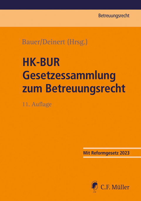 HK-BUR Gesetzessammlung zum Betreuungsrecht - 