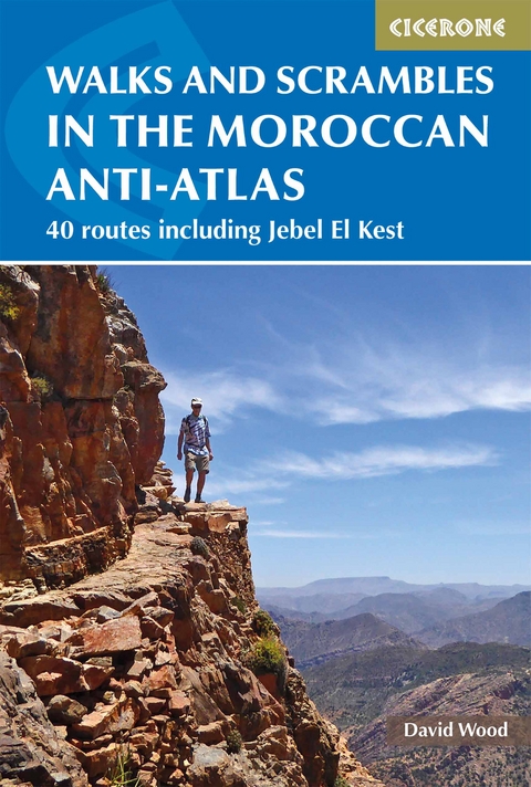 Walks and Scrambles in the Moroccan Anti-Atlas - David Wood