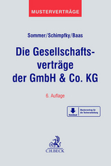 Die Gesellschaftsverträge der GmbH & Co. KG - Sommer, Michael