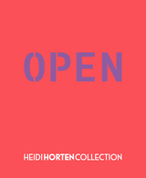 HEIDI HORTEN COLLECTION – OPEN - 