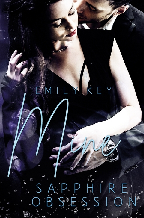 Mine - Sapphire Obsession - Emily Key