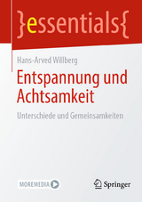 Entspannung und Achtsamkeit - Hans-Arved Willberg