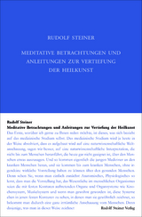 Meditative Betrachtungen und Anleitungen zur Vertiefung der Heilkunst - Rudolf Steiner