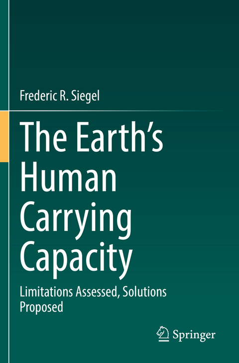 The Earth’s Human Carrying Capacity - Frederic R. Siegel